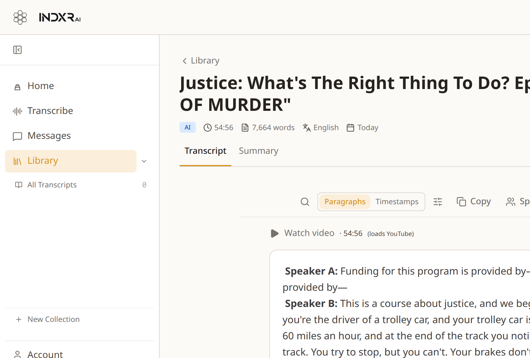 An open transcript in reading view: the Harvard 'Justice' lecture in clean paragraphs, each labelled with its speaker, inside the app with its sidebar and toolbar.