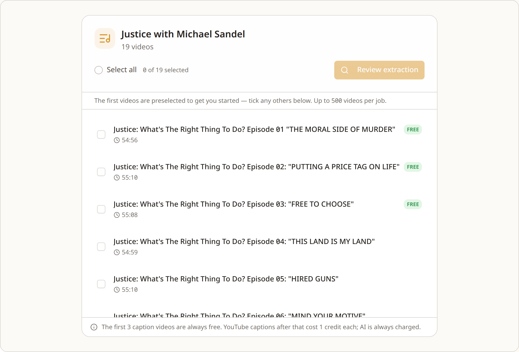 The playlist review screen: a playlist's videos listed with durations and free/paid badges, ready to extract, before any job starts.